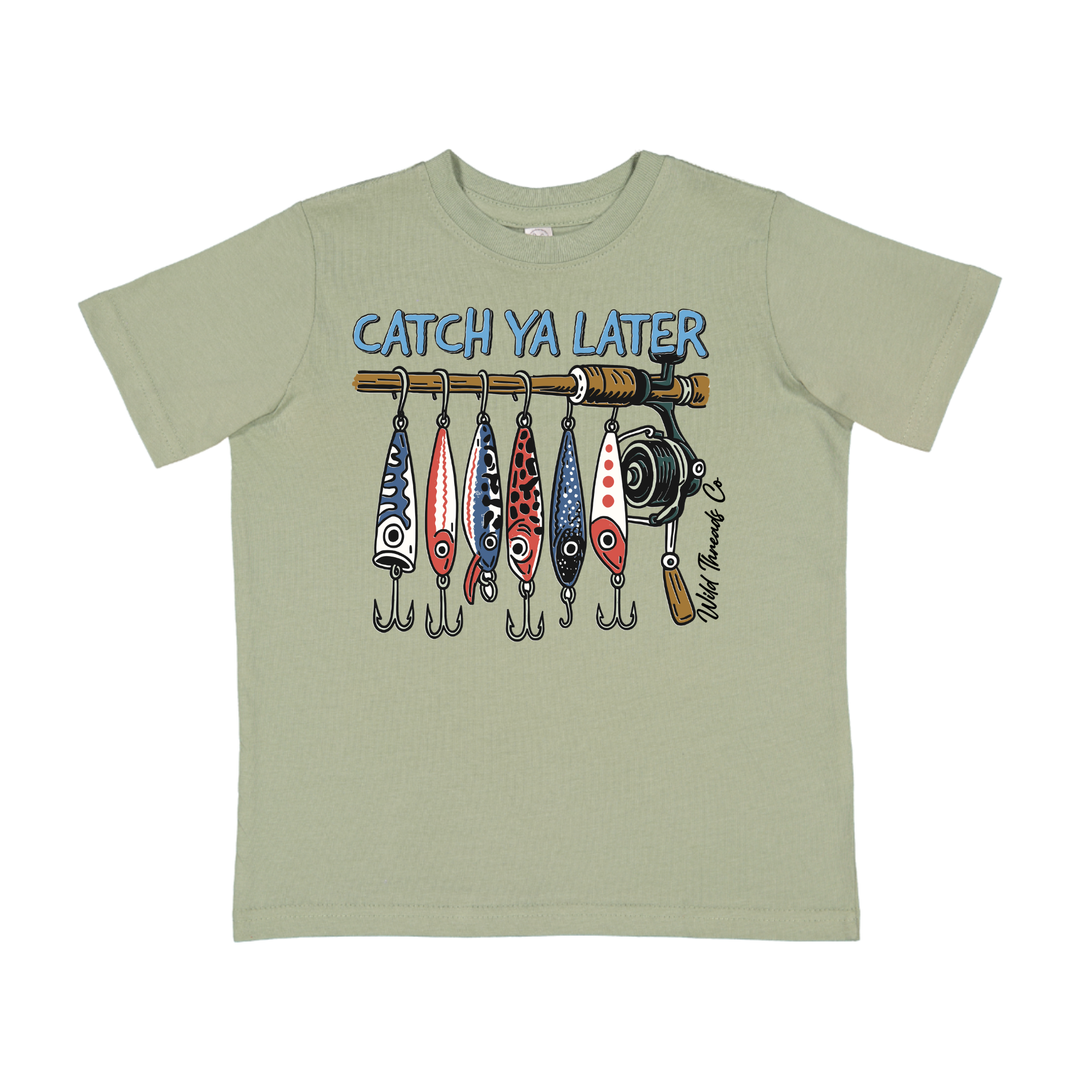 Catch Ya Later Tee (Front)