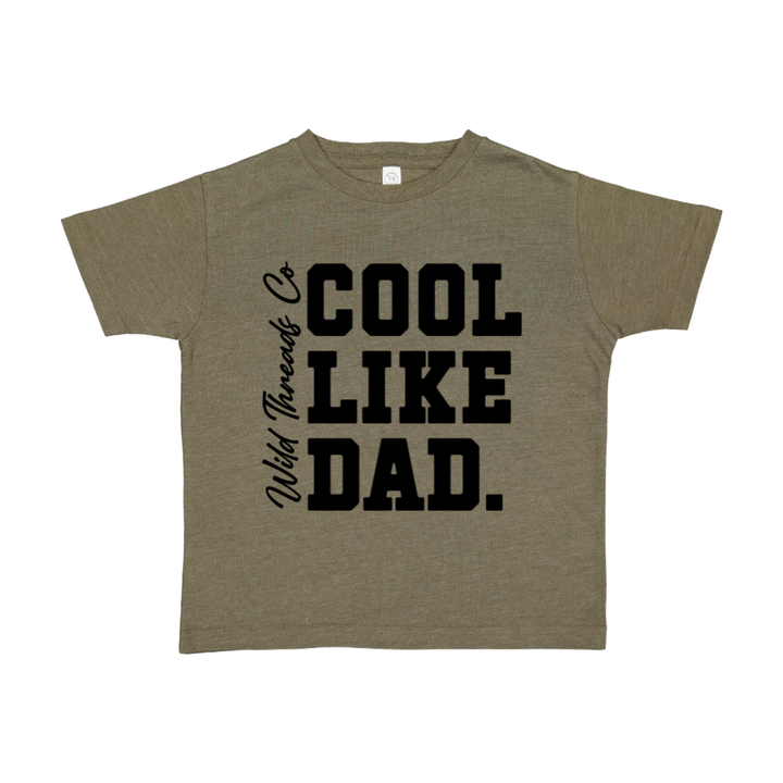 FREE Cool Like Dad Tee *Add Any Additional Item To Cart To Unlock FREE Price*