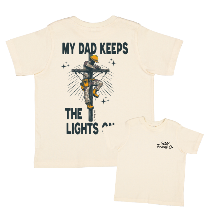 FREE My Dad Keeps The Lights On Tee *Add Any Additional Item To Cart To Unlock FREE Price*