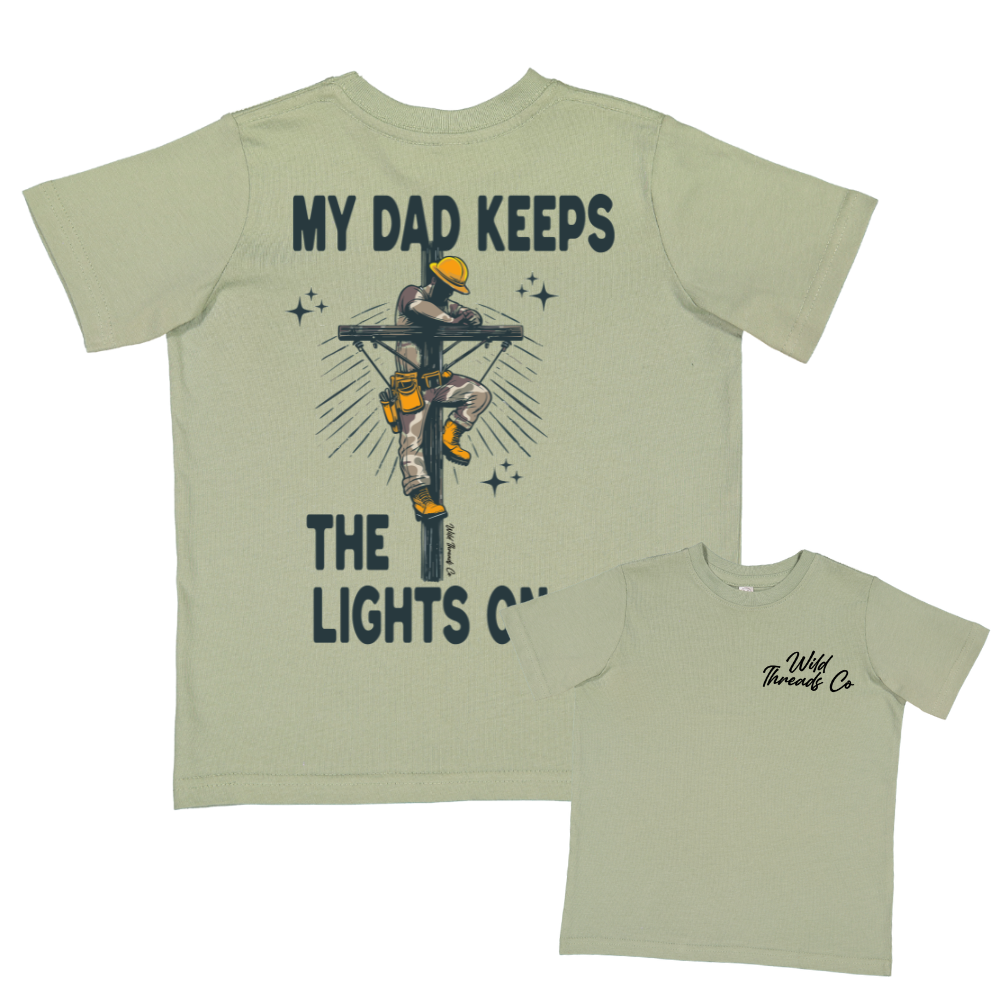 FREE My Dad Keeps The Lights On Tee *Add Any Additional Item To Cart To Unlock FREE Price*