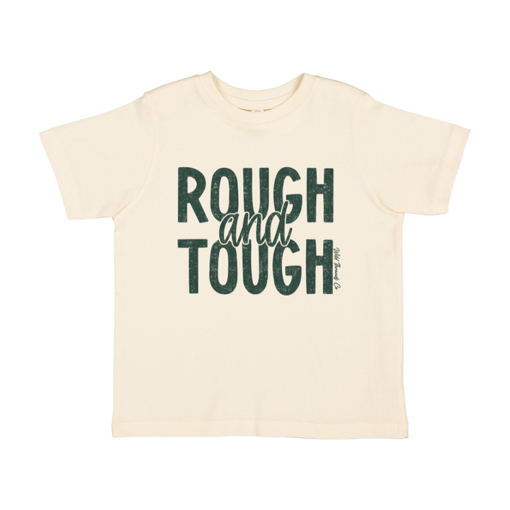 FREE Rough and Tough Tee *Add Any Additional Item To Cart To Unlock FREE Price*